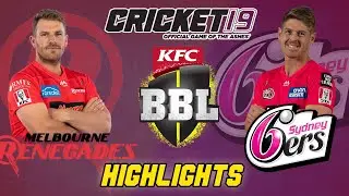 Melbourne Renegades vs Sydney Sixers || BBL 10 || BBL 2020-21 highlights || Cricket 19 Gameplay