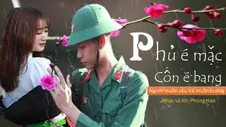 PHỦ É MẶC CÔN É BANG || PHONG HẠO || VIDEO AUDIO || BẢN TÌNH CA DÂN TỘC THÁI ĐẪM NƯỚC MẮT