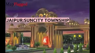 Jaipur | Suncity Township by Suncity Projects at Sikar Road | MapFlagged