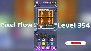 🎮 Pixel Flow Level 354 Walkthrough | Go Answer 🧩✨