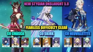 NEW Stygian Onslaught 5.8 | Chasca OverVape - Skirk Freeze - Neuvillette Ineffa | Genshin Impact