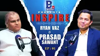 INSPIRE Ep 01: From Vision to Execution with Prasad Sawant, CEO of Byouancy Consultants