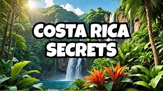 Discover Costa Rica's HIDDEN GEM Destinations!