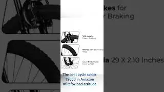 the best cycle under 12000in Amazon #firefox bad attitude