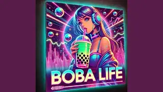 Boba Life
