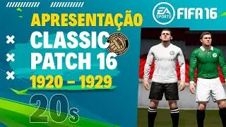 Conte&uacute;do Classic Patch 16 - FIFA 16 | D&eacute;cada de 20