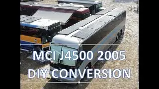 MCI J4500 2005 DIY CONVERSION 2023