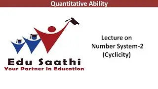 Quantitative Aptitude: Number System-2 (Cyclicity) | www.edusaathi.com