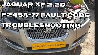 P245A-77, Jaguar XF 2.2D EGR Cooler Bypass Valve Fault Troubleshooting.