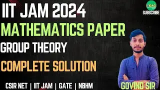Group Theory Complete Solutions | iit jam maths 2024 | iit jam maths previous year question solution