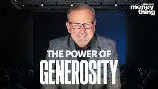 The Power of Generosity. GARY KEESEE | 💰 Fixing the Money Thing