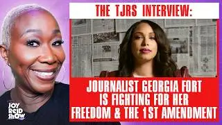 Journalist Georgia Fort is Fighting For Her Freedom And Our First Amendment | The Joy Reid Show