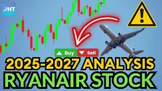 Ryanair Stock 2025-2027 Analysis RYAAY Fundamentals + Technicals: Best earnings EVER Soon?