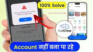 Railone Oops! Something went wrong Please try again later. | RailOne registration problem #railone