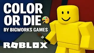 Color or Die 🎨 От BIGworks Games | Roblox | Прохождение, Без Комментариев, Android