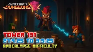 The Tower 131 [Apocalypse] Full Climb, Guide & Strategy, Minecraft Dungeons Fauna Faire