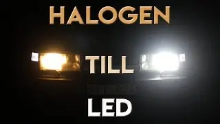 Hur Man LED Konverterar Sina Halvljus | Auxbeam