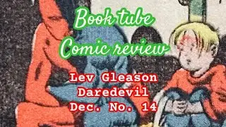 Booktube: golden age comic review: Lev Gleason Daredevil issue 14