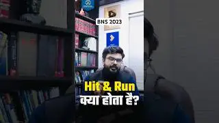 Hit and Run Law || BNS 2023 || Mj Sir