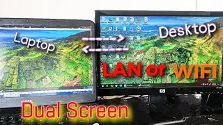 HOW TO EXTEND DUAL SCREEN ON 2 COMPUTERS OVER LAN & WIRELESSLY