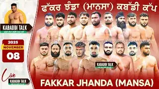 Fakkar Jhanda (Mansa) Kabaddi Tournament Live 8 Nov 2025 Live By/Kabadditalk