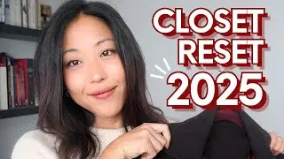 Reset&nbsp;& Simplify Your Wardrobe in 2025 | My 3 Style&nbsp;Intentions for this year