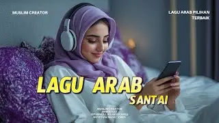Lagu Arab Nostalgia & Romantis 💖 Full Album Terbaik
