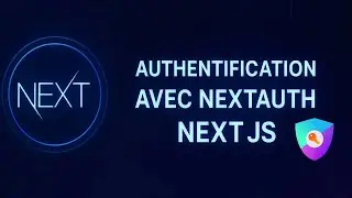 Authentification avec NextAuth et Next JS