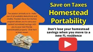 Florida Save Our Homes & Portability Tax Benefits discussed