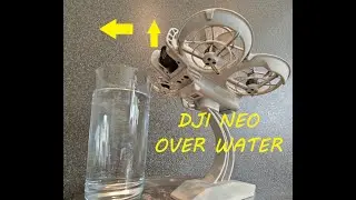DJI NEO - FLYING OVER WATER