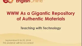 TWT Webinar: WWW As a Gigantic Repository of Authentic Materials