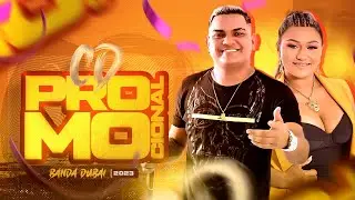 BANDA DUBAI - CD PROMOCIONAL SETEMBRO 2023