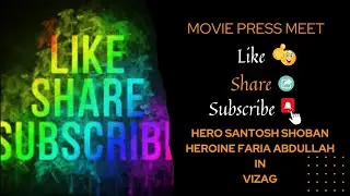 Like Share and Subscribe Movie Promotions in Visakhapatnam