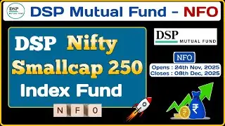DSP Nifty Small Cap 250 Index Fund NFO | Best Small Cap Index Fund |