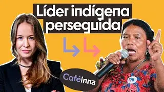 Candidatura rechazada: habla la única izquierda de Guatemala que representa a los pueblos | Caféinna