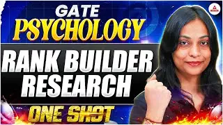 GATE Psychology 2026 | Rank Builder Research ONE SHOT