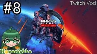 Mass Effect - Firstplaythrough Part 8 & Finale - For the Greater Good! #twitch vod #masseffect