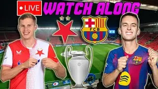Slavia Praha vs. Barcelona LIVE WATCH ALONG