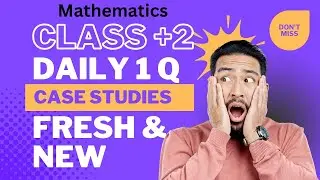 Q20 CASE STUDY Class 12 Maths &ndash; Application of Integrals Case Study | Quick Exam Tips&rdquo;)