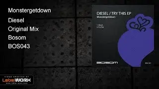 Monstergetdown - Diesel (Original Mix)