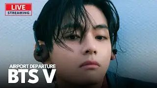 [LIVE] 방탄소년단(BTS) 뷔, 인천공항 출국 | BTS V Airport Departure