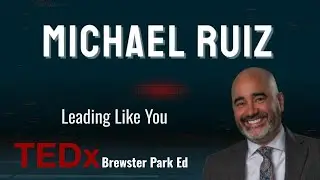 How to find your voice as a leader | Michael Ruiz | TEDxBrewster Park ED