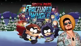 Back in Action! | South Park The Fractured But Whole - Part 11