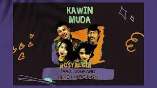 KAWIN MUDA orkes orde baru ( O2B )