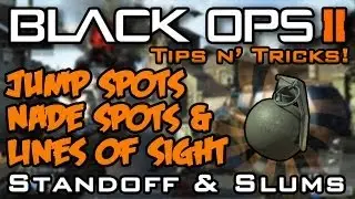 Jump/Nade Spots & Lines of Sight: Standoff + Slums | Black Ops 2 Tips n' Tricks #2