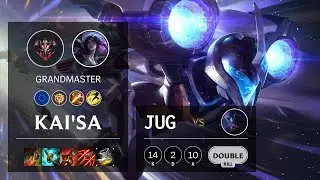 Kai'Sa Jungle vs Rek'Sai - EUW Grandmaster Patch 10.11