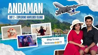 Havelock Island 🏝️ Elephant beach Scam😡😤 Ship worst experience🤢 Andaman Ep 2 #Ronavi #Andaman
