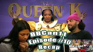 BBCan11 Episode #10 Recap - What is the scandal?