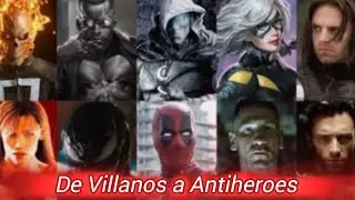 Top 15 Personajes de Comics Que Pasaron de Ser Villanos a Antih&eacute;roes|Brencho Perez 