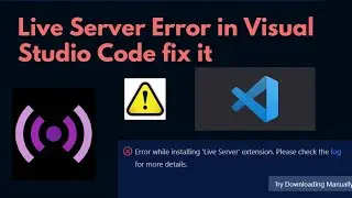 Error while installing live server extension please check the log| Problem Visual studio code.